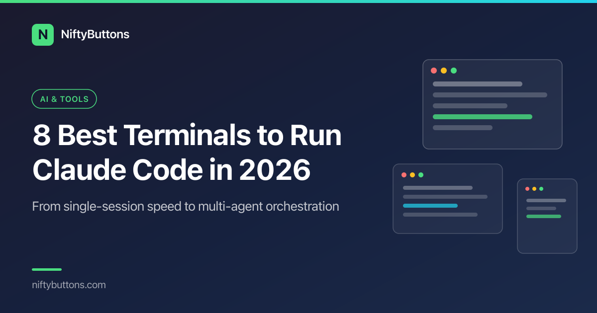 8 Best Terminals to Run Claude Code in 2026